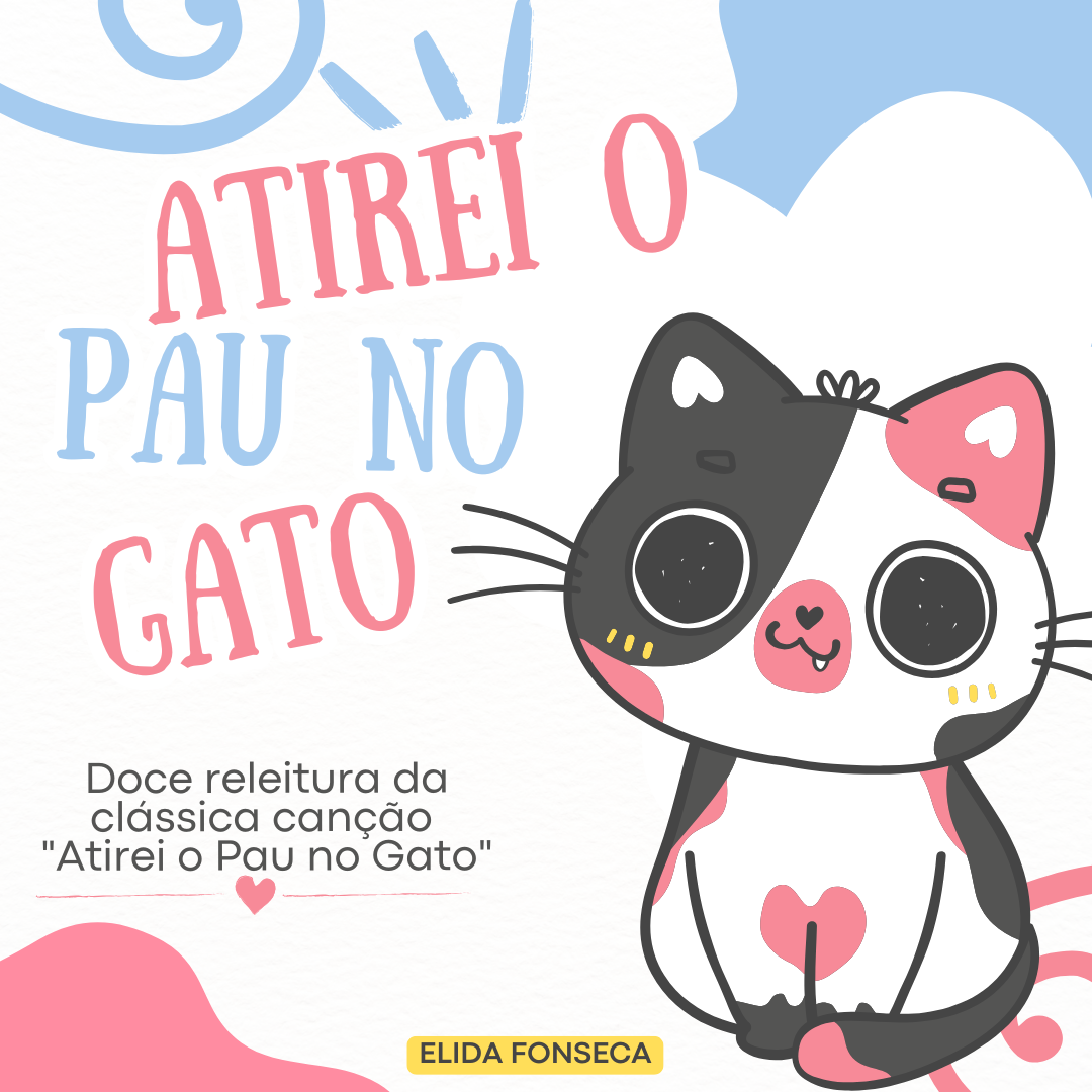 ATIREI O PAU NO GATO