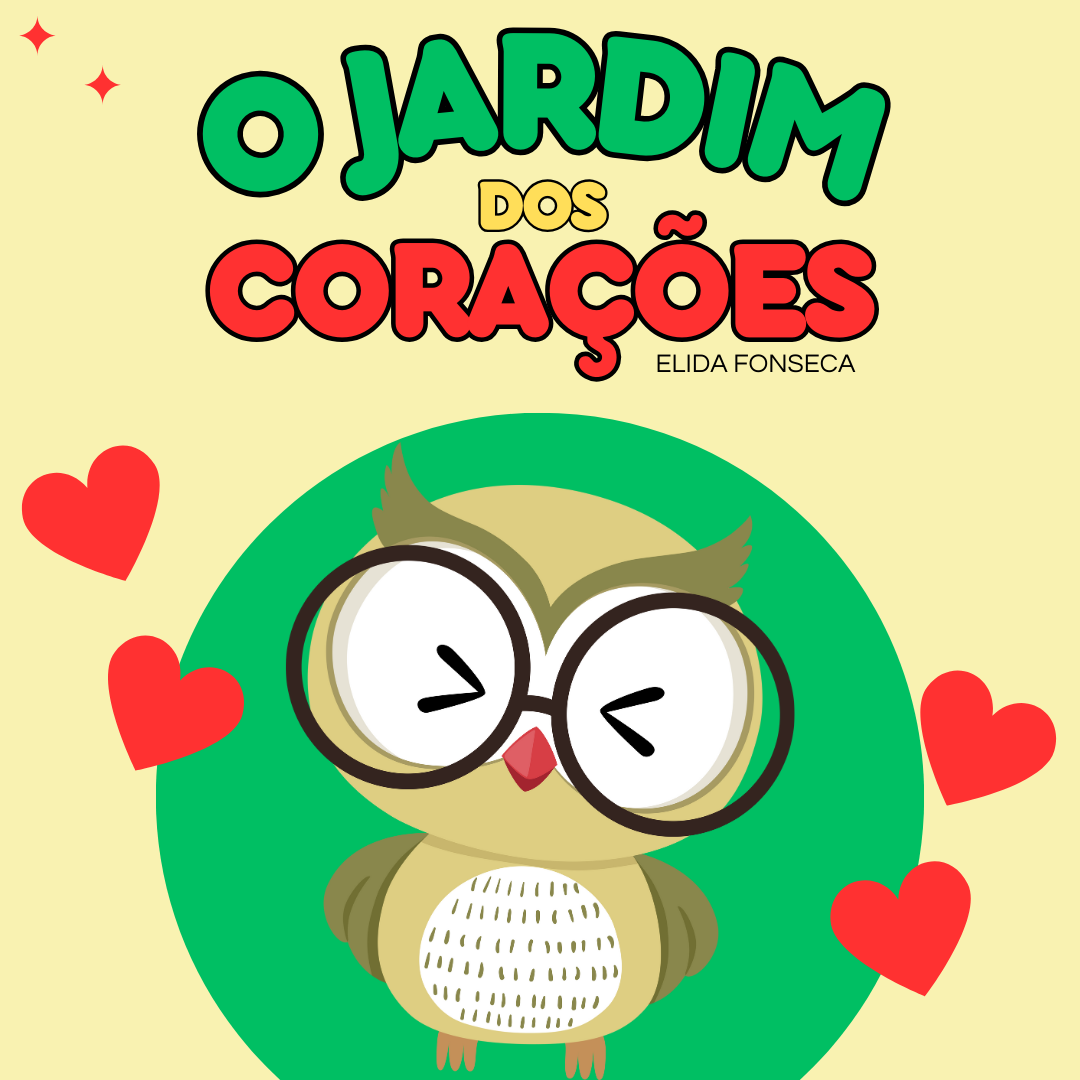 O JARDIM DOS CORAÇÕES