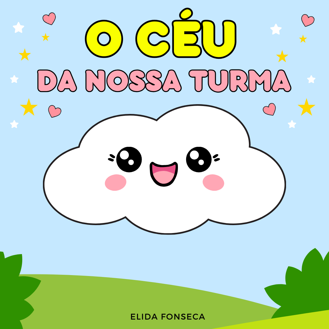 O CÉU DA NOSSA TURMA