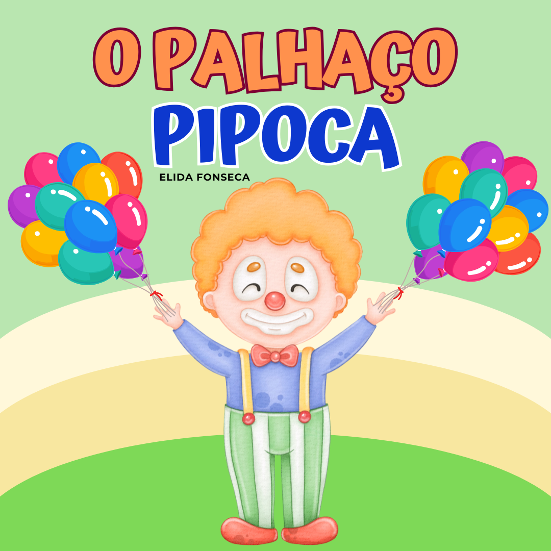 O PALHAÇO PIPOCA