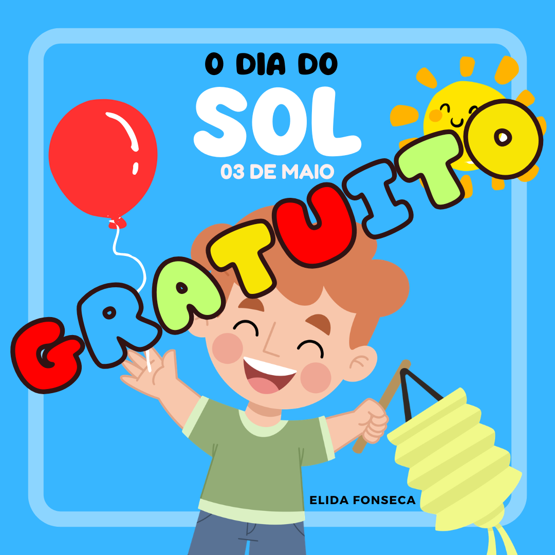 O DIA DO SOL