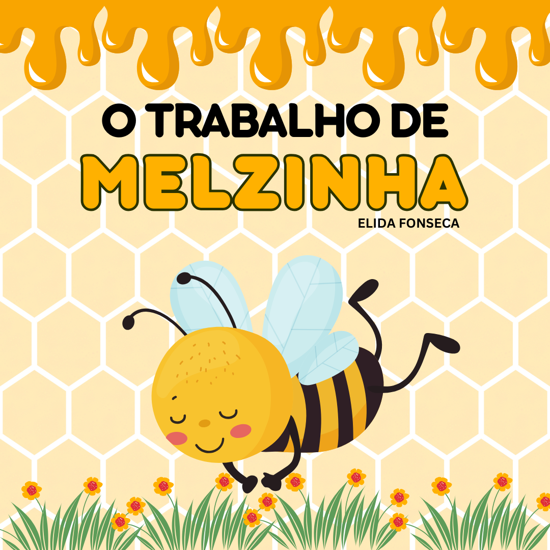 O TRABALHO DE MELZINHA