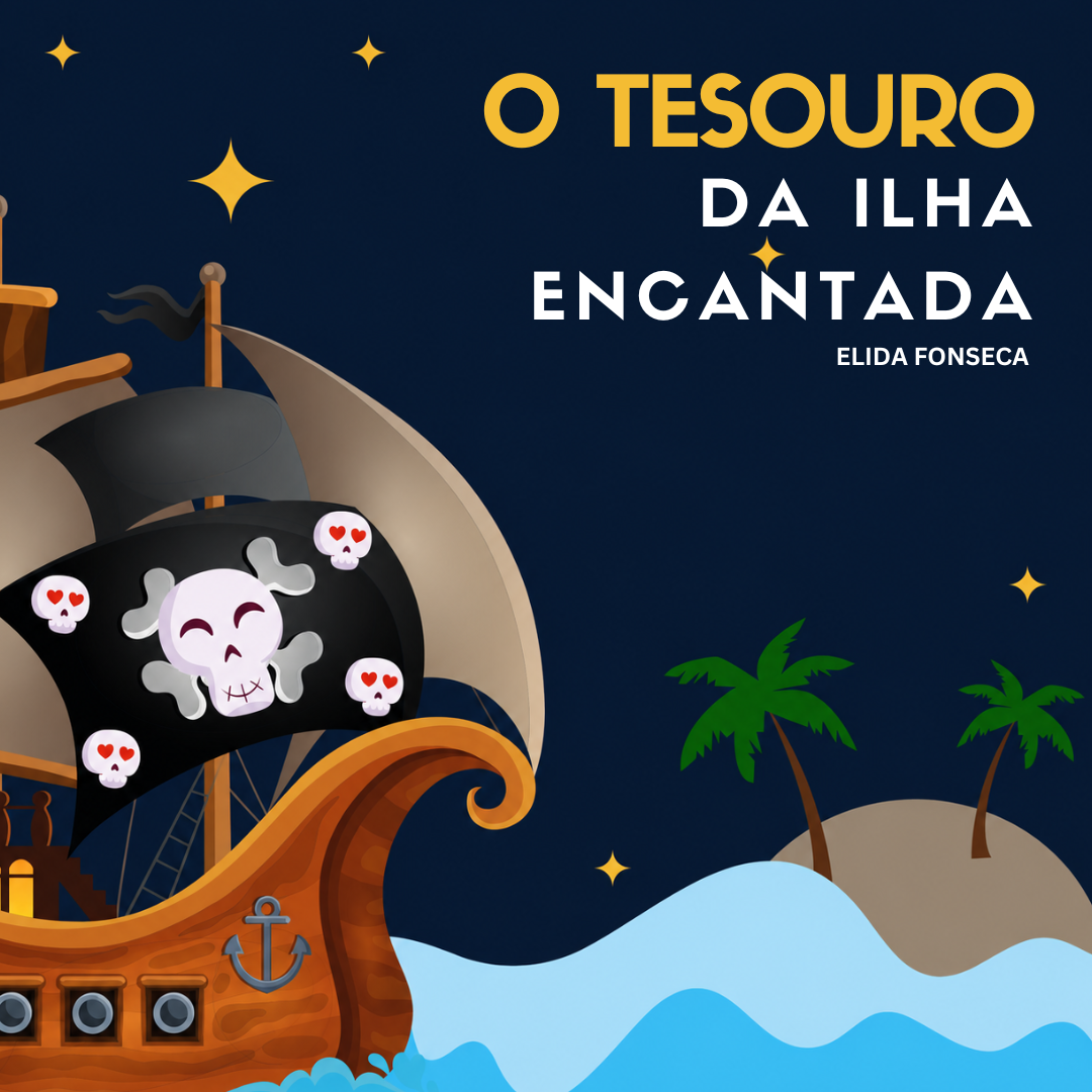 O TESOURO DA ILHA ENCANTADA