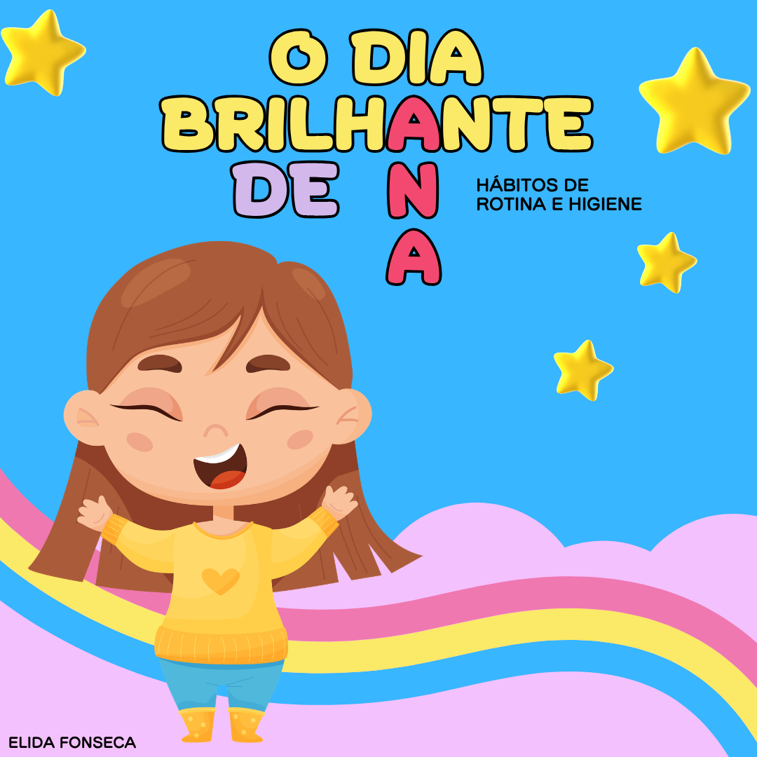 O DIA BRILHANTE DE ANA