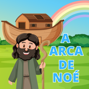 035 - A Arca de Noé