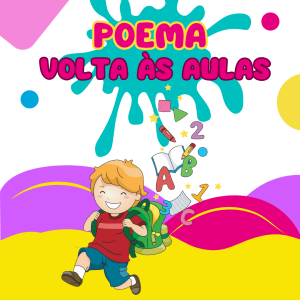 049 - Poema Volta Às Aulas