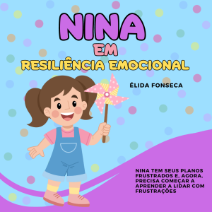 075 - NINA EM RESILIÊNCIA EMOCIONAL