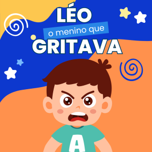 076 - LÉO O MENINO QUE GRITAVA