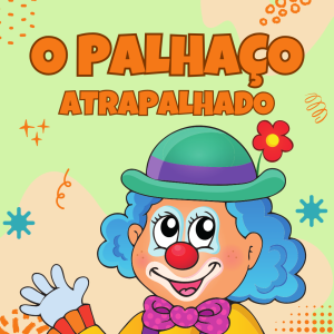 088 - O PALHAÇO ATRAPALHADO