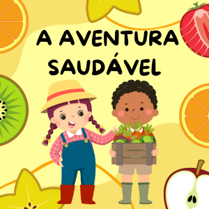 110 - A AVENTURA SAUDÁVEL