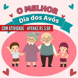 134 - O MELHOR DIA DOS AVÓS(5)