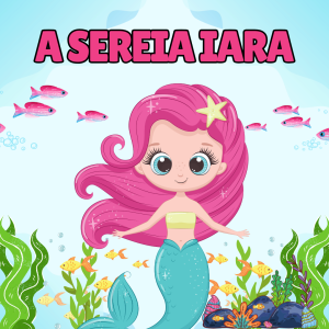 138 - A SEREIA IARA