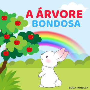 153 - A ÁRVORE BONDOSA