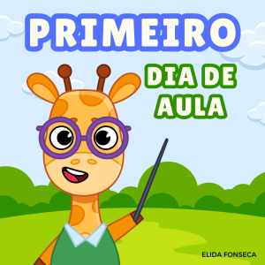 177 - MEU PRIMEIRO DIA DE AULA