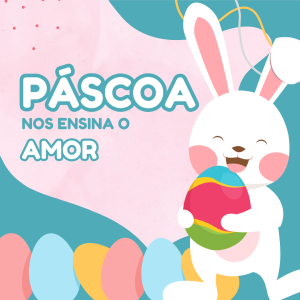 Valor da Páscoa AMOR